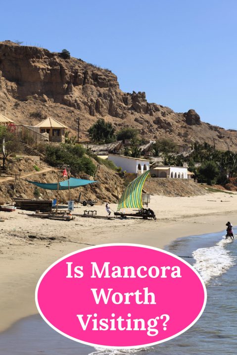 Is Mancora worth visiting?