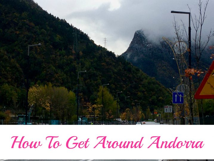 Banner that reads how to get around Andorra.