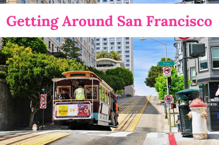 Getting around San Francisco