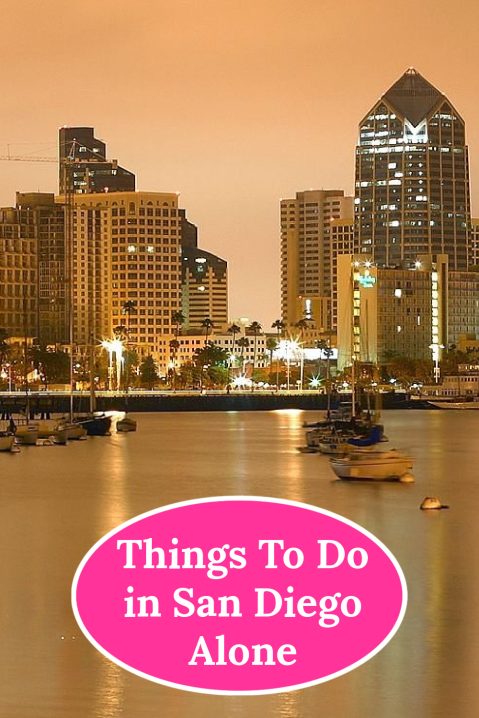 Things To Do in San Diego Alone